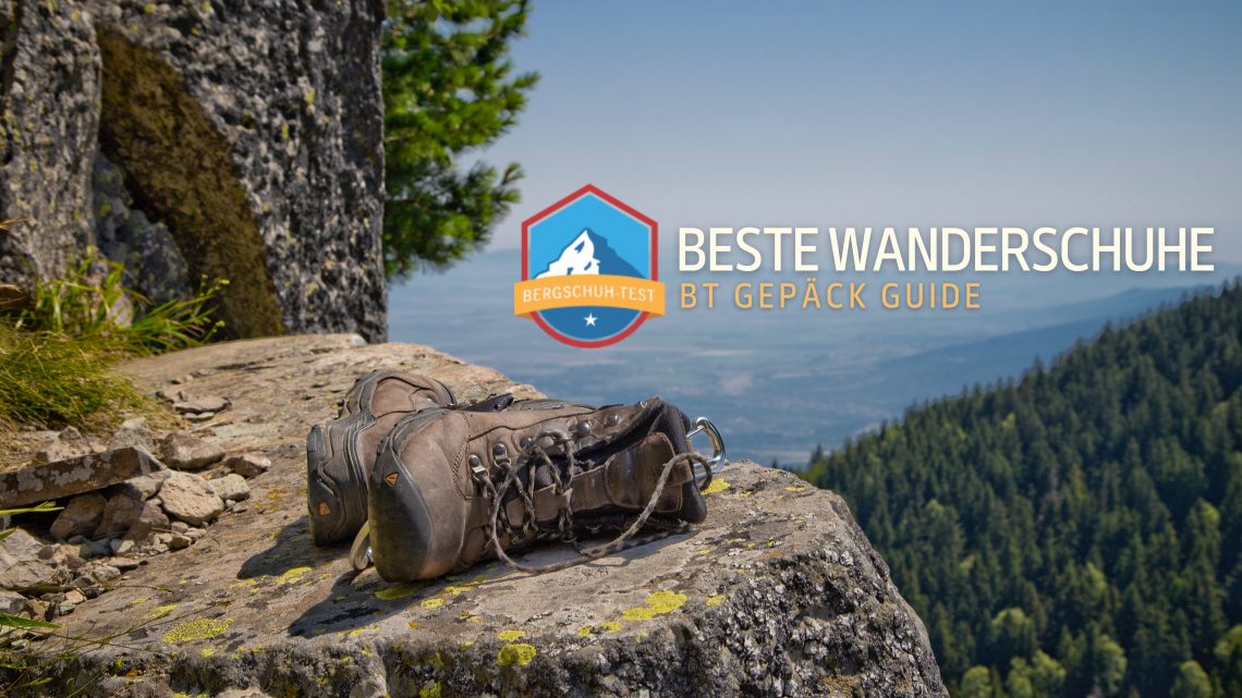 Die besten Wanderschuhe 2025 Die besten Wanderschuhe 2025